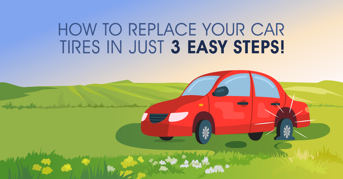 How to Replace Your Car Tyres in Just 3 Easy Steps!