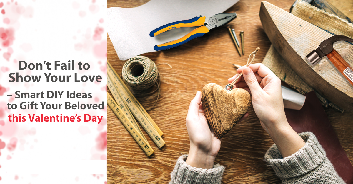 Don’t Fail to Show Your Love – Smart DIY Ideas to Gift Your Beloved This Valentine’s Day