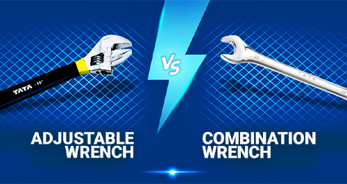 Adjustable Wrench vs. Combination Wrench: Which One Should You Choose?