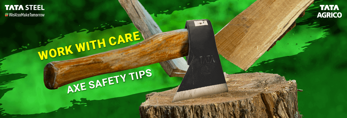 Work With Care: Axe Safety Tips