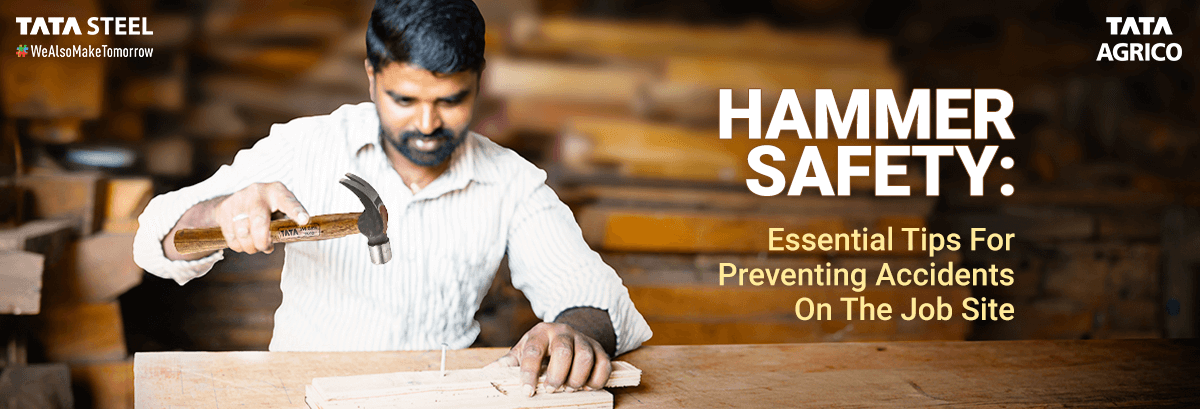 Hammer Safety: Essential Tips for Preventing Accidents on the Job Site