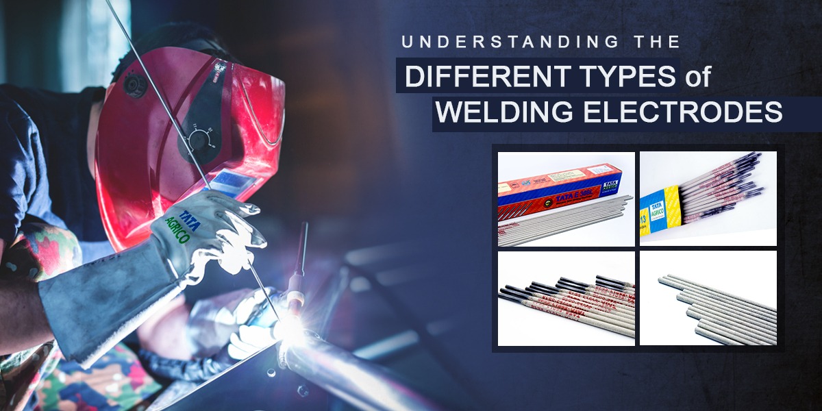 Welding Electrodes – Find Out about its Types and Usage | Tata Agrico