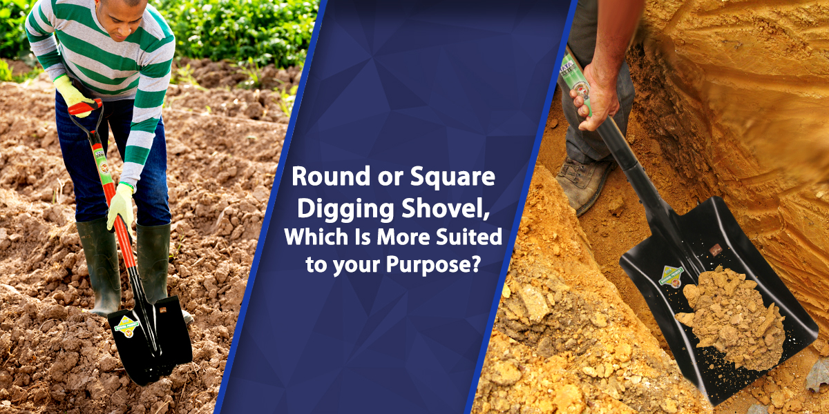 Round or Square Digging Shovel, Which is More Suited to your Purpose? | Tata Agrico